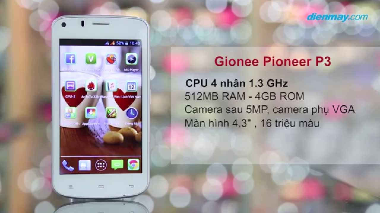 Gionee Pioneer P3: giới thiệu smartphone 4 nhân giá rẻ • Điện máy XANH
