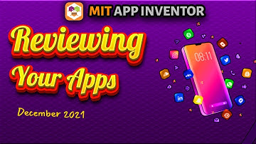 Reviewing Your Mobile Apps Created Using MIT App Inventor! || December 2024 || MIT App Inventor Tips