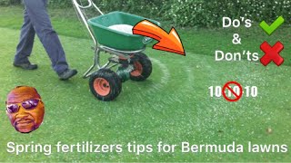 Spring Fertilizers tips for Bermuda Lawns