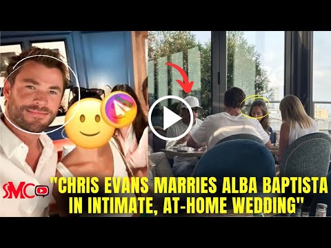 Chris Evans Wedding with Alba Baptista in Intimate Ceremony at Home, Watch Full Video Here