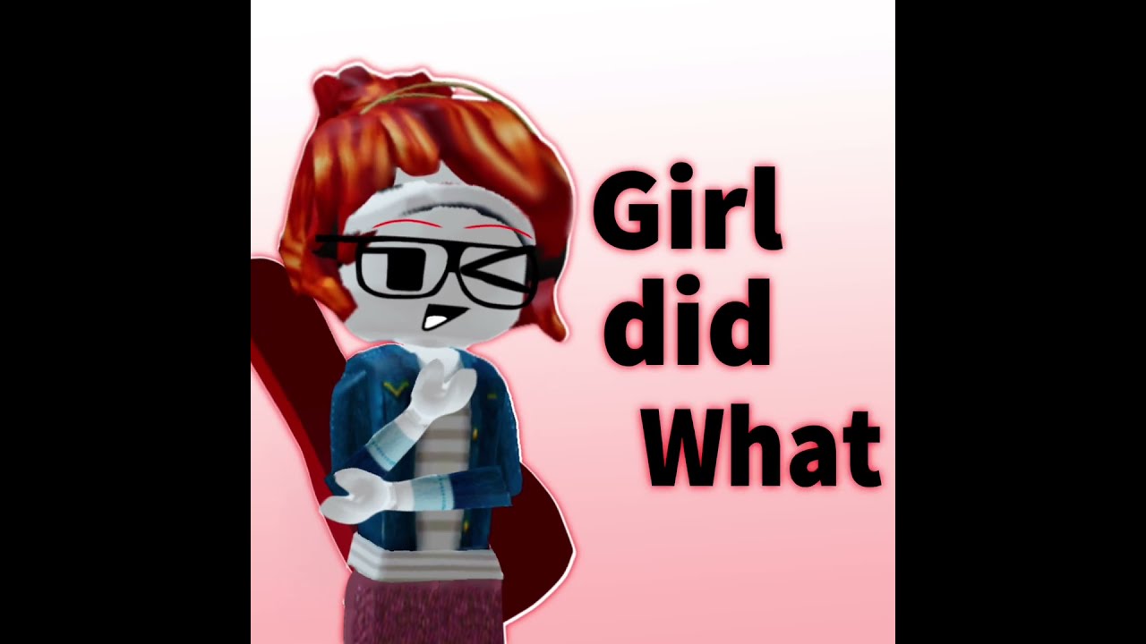 Girl Did What Roblox Tweening Another Style Sadieyayy Og Tt 