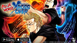 CROWS x WORST-XROSS OVER - Official Launch JP Gameplay Android APK iOS screenshot 1