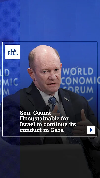 Sen. Coons: Unsustainable For Israel To Continue Its Conduct In Gaza
