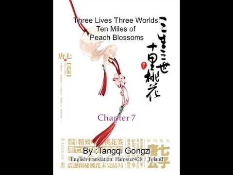 Ten Miles Of Peach Blossoms Chapter 7 三生三世十里桃花
