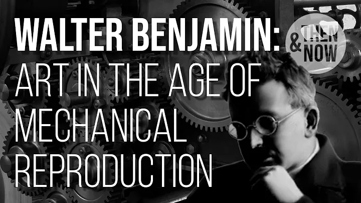 Walter Benjamin: The Work of Art in the Age of Mec...