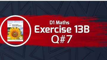 Exercise 13B | Q#7 solution | Oxford(new Syllabus) #MathD1 7th edition | O-Levels | chapter13