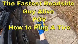 How to Plug a Tire |POV| Roadside Assistance Business | Fix a Flat