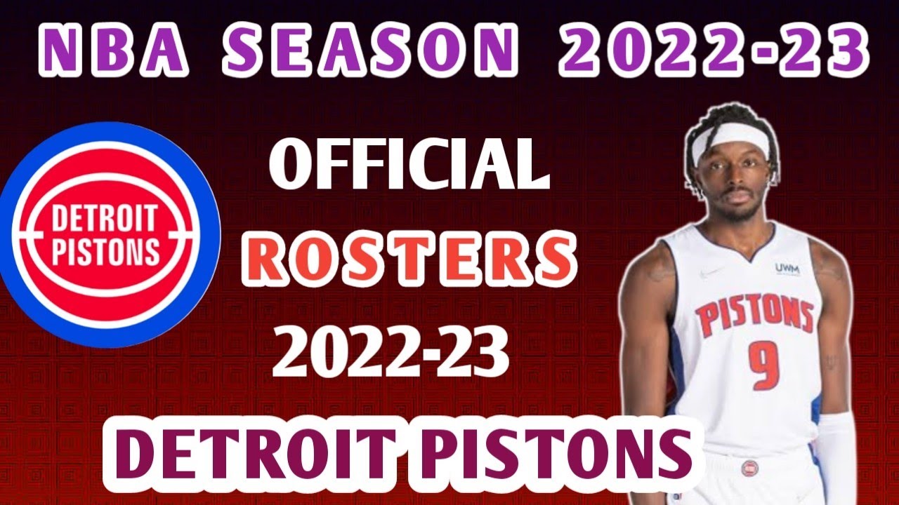 Detroit Pistons Roster Lineups 202223 Detroit Pistons official