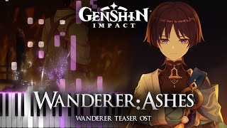｢Wanderer: Ashes｣ - Genshin Impact OST Piano Cover [Sheet Music]