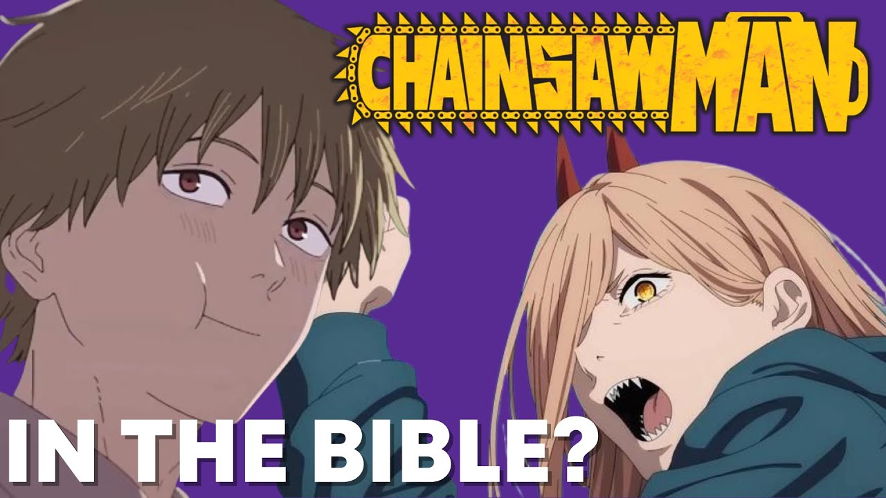 The Shared Lore of Chainsaw Man & the Bible | Nerdy Sermon [Ep 1 Spoilers]