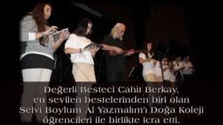 Cahit Berkay & Doğa IBAND - Selvi Boylum Al Yazmalım Resimi