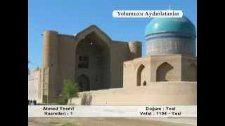 Ahmed Yesevi̇ Hazretleri̇ 1 Yolumuzu Aydinlatanlar