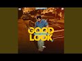 Good Look mp3