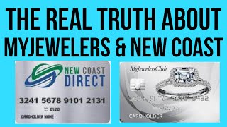 The Truth About MyJewelers Club and New Coast Direct. The Downside of Consumer Finance Accounts! screenshot 1