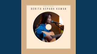 Berita Kepada Kawan