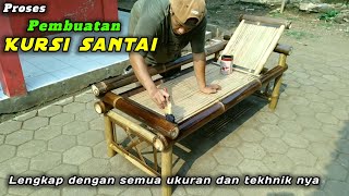 Cara membuat kursi santai dari bambu ||komplit dengan semua ukuran tekhnik dan sampai pengecatan nya