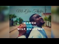 Ramou feat wilf enighma  mi ngba tchidjio