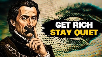 How To Get Rich Without Anyone Knowing – Machiavelli’s 10 Hidden Rules of Wealth