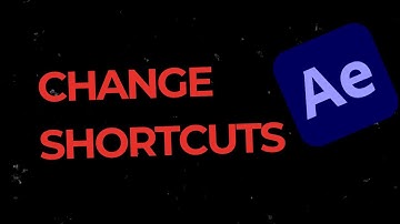 Change Keyboard Shortcuts in Adobe After Effects