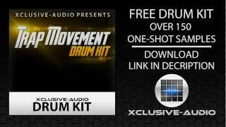 Xclusive-Audio: Trap Movement Drum Kit - FREE DOWNLOAD