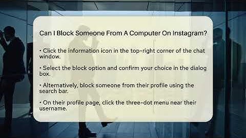 Can I Block Someone From A Computer On Instagram? - Everyday-Networking