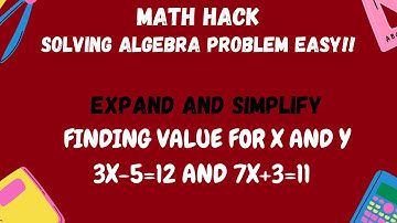 EXPAND AND SIMPLIFY X