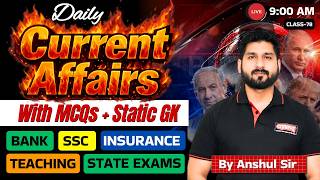 Current Affairs 2026 for Bank & SSC Exam | Daily Current Affairs | Current Affairs Today |Anshul Sir screenshot 2