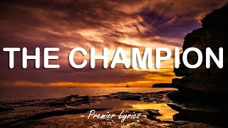 The Champion - Carrie Underwood feat. Ludacris (Lyrics) 🎶