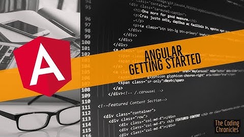 Angular tutorial - Getting Started