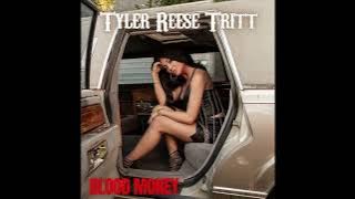 Tyler Reese Tritt - Blood Money (Official Audio)