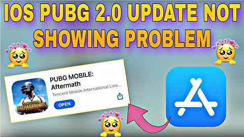 Pubg Mobile Ios App Store Update Not Showing Problem How To Download Pubg Ios 2.0 Update Bgmi Update