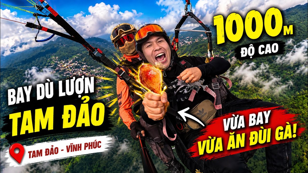 ⁣Đang Đói Thì Đến Lượt Bay Dù Lượn Ở Tam Đảo | Tới Tài Tử.
