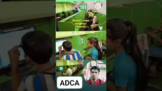 mother Teresa education (computer courses) ADCA,DCA,TALLY,DTP,CCC,OTHER  #education #computer