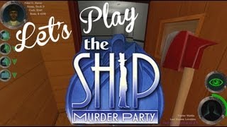 Let's Play - The Ship: Part 2