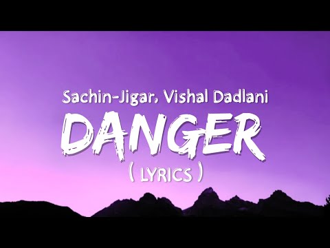 Danger Lyrics - Param Sundari | Sidharth M, Janhvi K | Sachin-J, Vishal, Parvati, Amitabh - ZyLYRICS