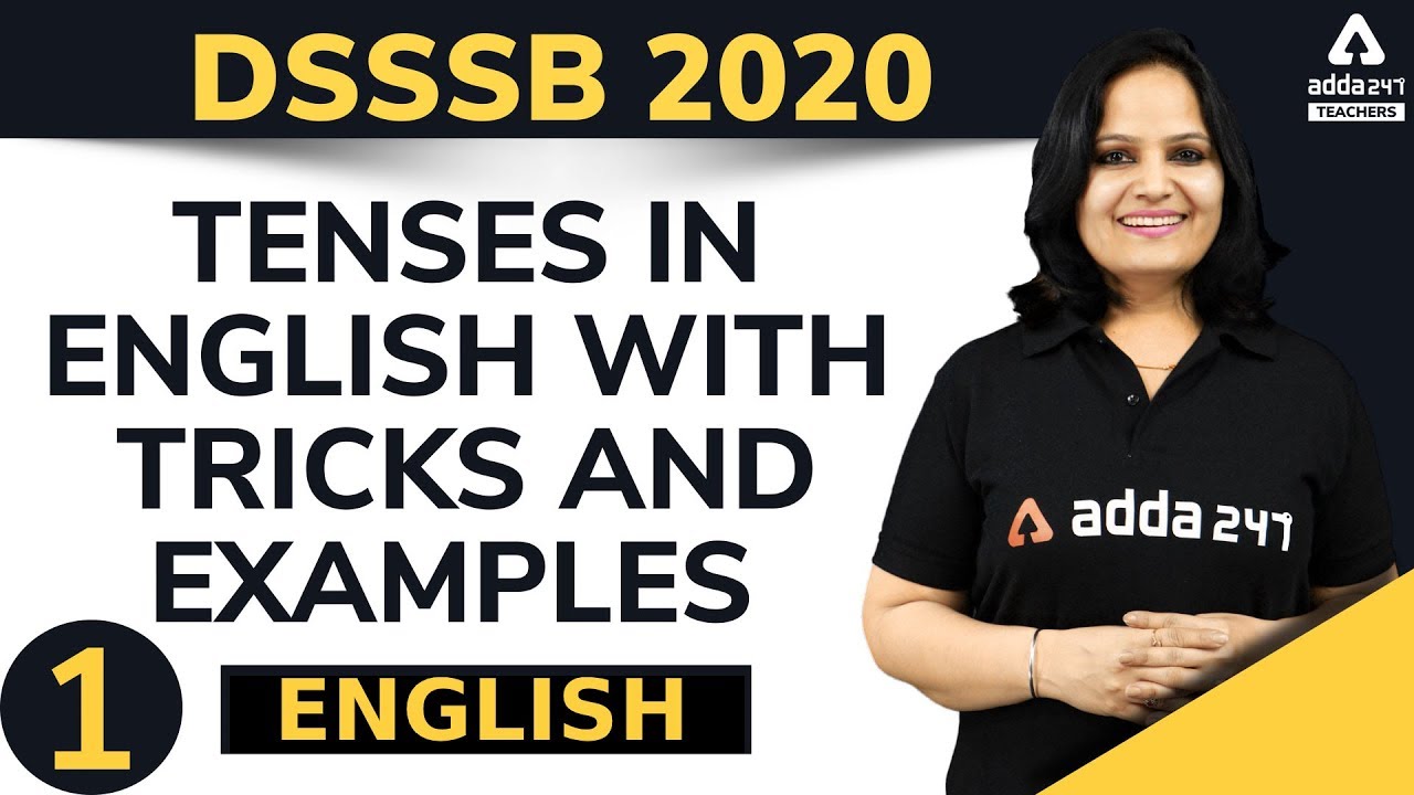 DSSSB 2020 | English | Tenses in English with Tricks & Examples (Part 1)