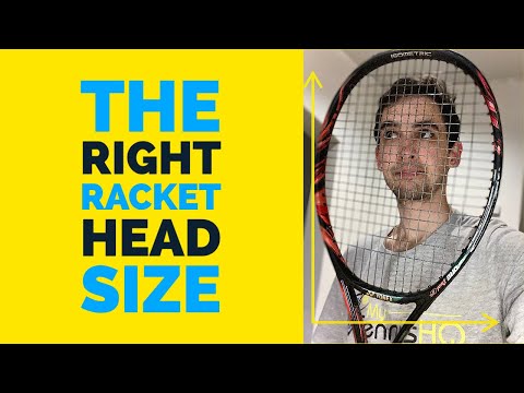 How To Choose A Tennis Racket Head Size | Racket Buying Guide