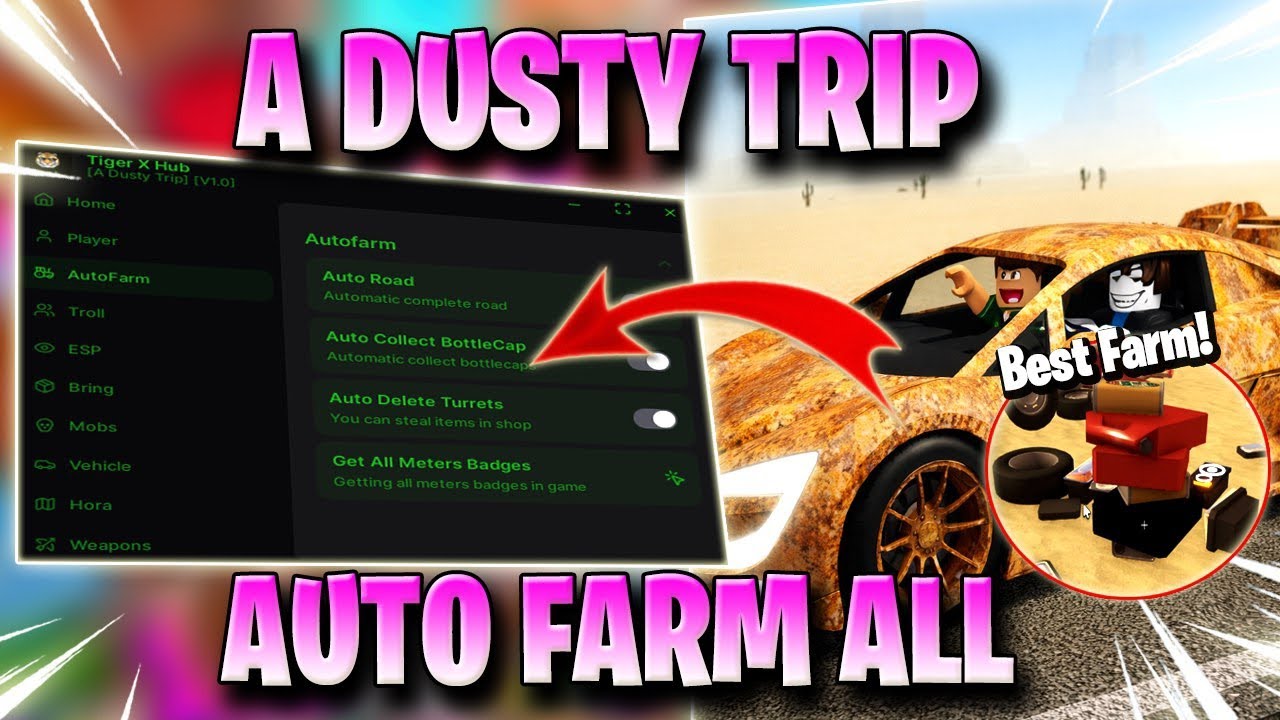 A DUSTY TRIP SCRIPT *NO KEY* AUTO FARM, AUTO COLLECT, BRING ITEMS, AUTO DRIVE & MORE!✅🥇