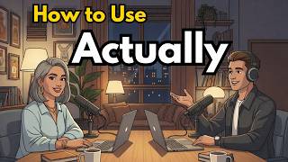✨新品未使用✨聴くだけで話せる！Everyday English The Secret Way English Speakers Use 'Actually' Every Day - YouTube
