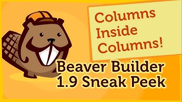 Columns in Columns, Break-out Photos, Beaver Builder 1.9 Sneak Peek