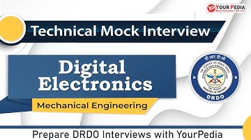 Digital Electronics Mock Interview for DRDO | CSE | Prepare DRDO Interviews with YourPedia