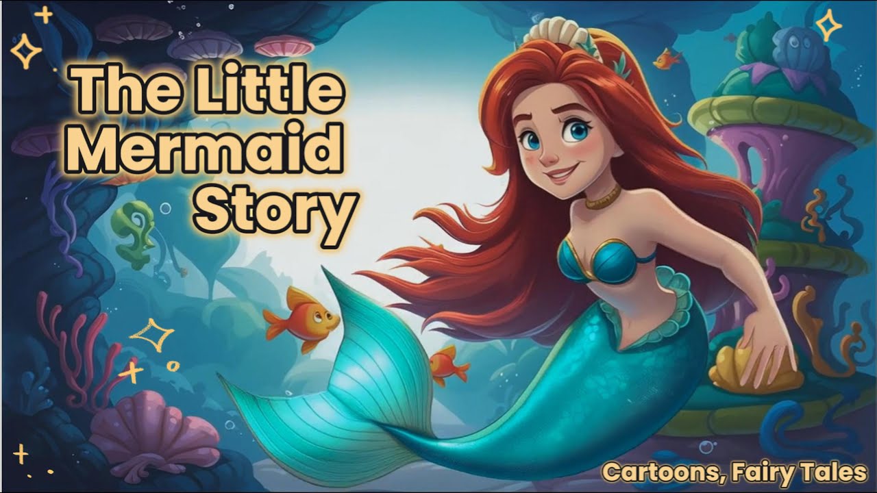 The Little Mermaid Cartoon and Fairytale