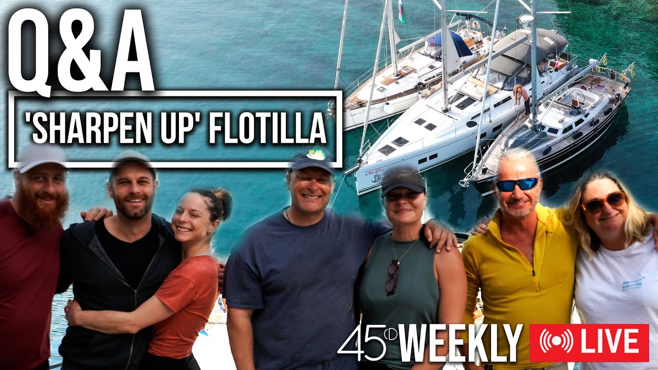 Flotilla 'Sharpen Up' Q&A with crews!