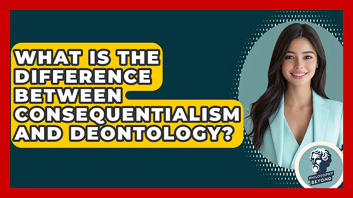 What Is The Difference Between Consequentialism And Deontology? - Philosophy Beyond
