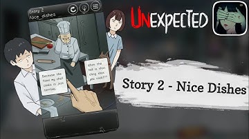 Unexpected Story 2 Nice Dishes | Gameplay Walkthrough (Android, ios)