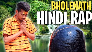 Bholenath Hindi Rap By Dikz | #mahashivratri Special Rap