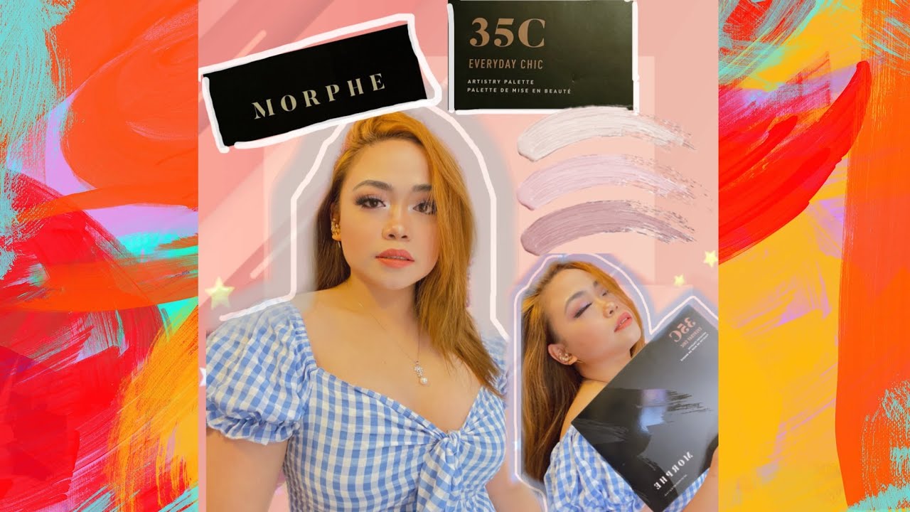 TRYING THE 35C EVERYDAY CHIC MORPHE PALETTE