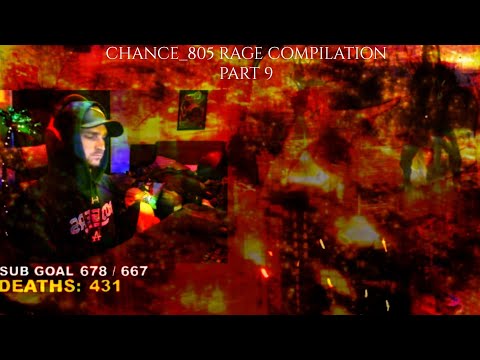 Chance_805 Rage Compilation Part 9