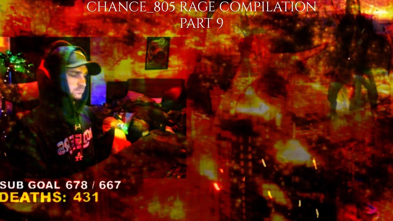 Chance_805 Rage Compilation Part 9 - YouTube