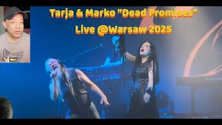 Reaction to Tarja Turunen and Marko Hietala Dead Promises Live at Warsaw 2025 for Tarja Tuesday!